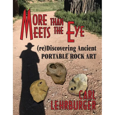 More than Meets the Eye: (re)Discovering Ancient Portable Rock Art
