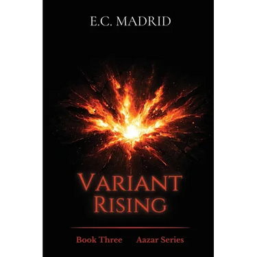 Variant Rising: Book Three of The Aazar Series