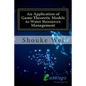 An Application of Game Theoretic Models to Water Resources Management
