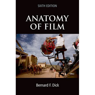 Anatomy of Film, 6e