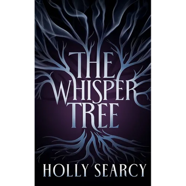 The Whisper Tree
