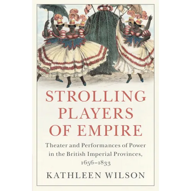 Strolling Players of Empire