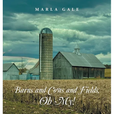 Barns and Cows and Fields, Oh My!