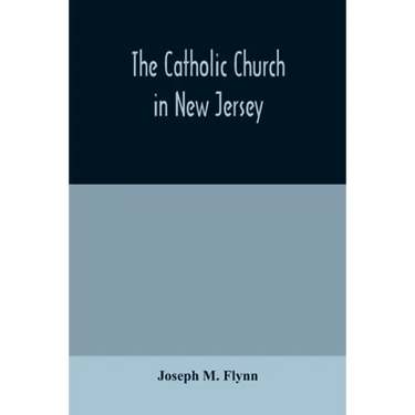 The Catholic Church in New Jersey