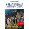 Insight Guides Great Railway Journeys of Europe: Travel Guide with eBook