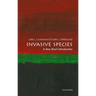 Invasive Species: A Very Short Introduction