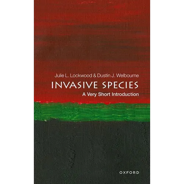 Invasive Species: A Very Short Introduction