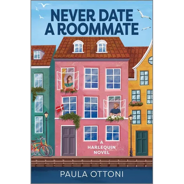 Never Date a Roommate: A Spicy Forced Proximity Rivals to Lovers Romance