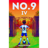 Number 9: The Fight (Book 4)