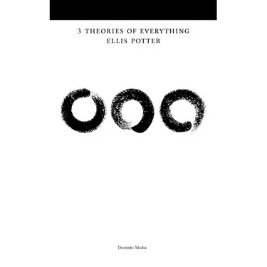 3 Theories of Everything