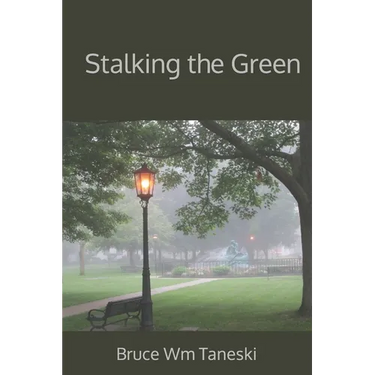Stalking the Green