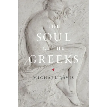 The Soul of the Greeks: An Inquiry