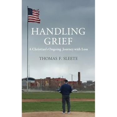 Handling Grief: A Christian's Ongoing Journey with Loss