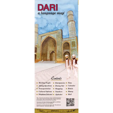 Dari a Language Map: Quick Reference Phrase Guide for Beginning and Advanced Use. Words and Phrases in English, Dari, and Phonetics for Eas
