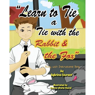 Learn To Tie A Tie With The Rabbit And The Fox