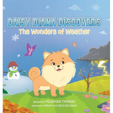 Daisy Diana Discovers the Wonders of Weather