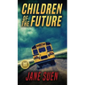 Children of the Future