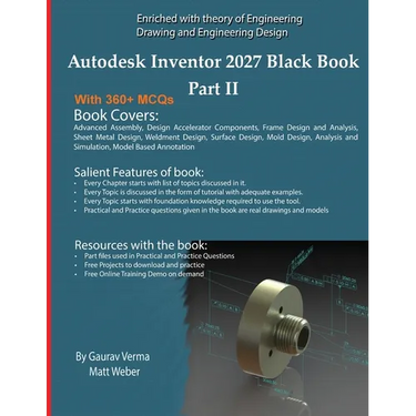 Autodesk Inventor 2027 Black Book Part II