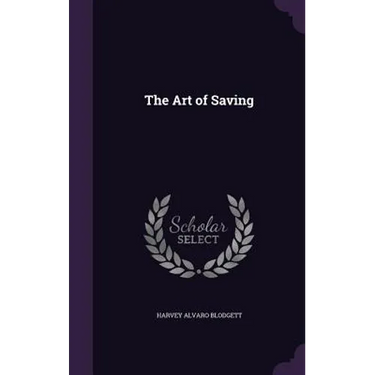 The Art of Saving