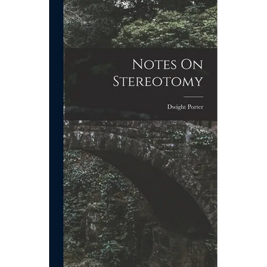 Notes On Stereotomy