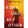 A Day Like Any Other