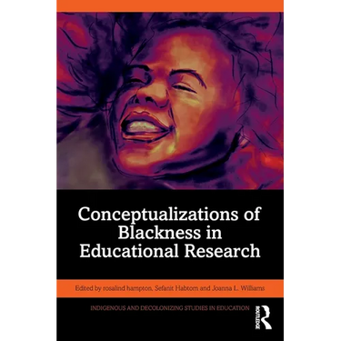Conceptualizations of Blackness in Educational Research