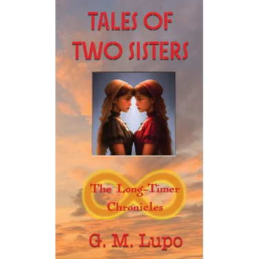 Tales of Two Sisters: The Long-Timer Chronicles