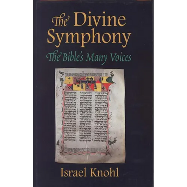 The Divine Symphony: The Bible's Many Voices
