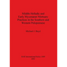 Middle Helladic and Early Mycenaean Mortuary Practices in the Southern and Western Peloponnese
