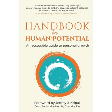 Handbook for Human Potential: An Accessible Guide to Personal Growth