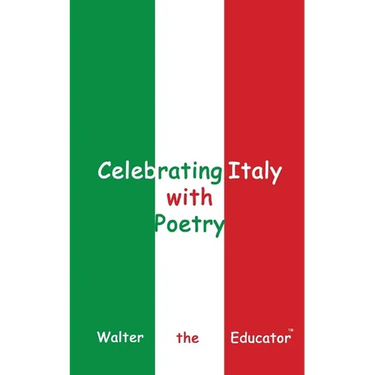 Celebrating Italy with Poetry