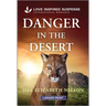 Danger in the Desert
