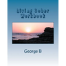 Living Sober Workbook: Some Tips on Living Sober