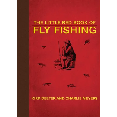 The Little Red Book of Fly Fishing
