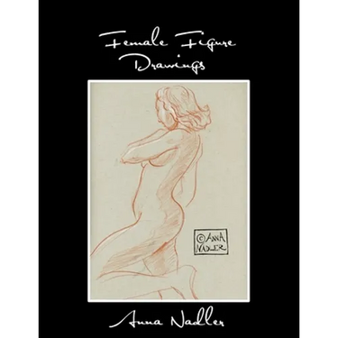 Female Figure Drawings: A collection of life drawings done in watercolor, pastel, pencil, ink and marker.