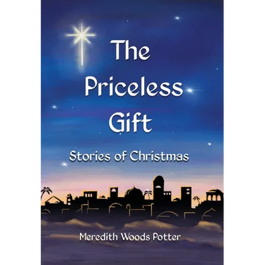 The Priceless Gift: Stories of Christmas