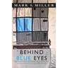 Behind Blue Eyes
