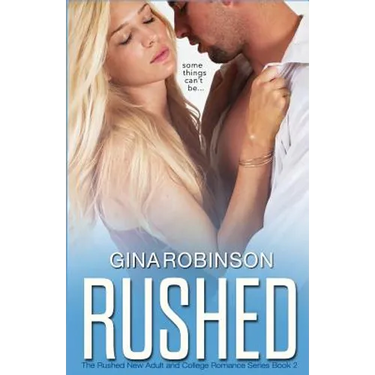 Rushed: A New Adult Romance