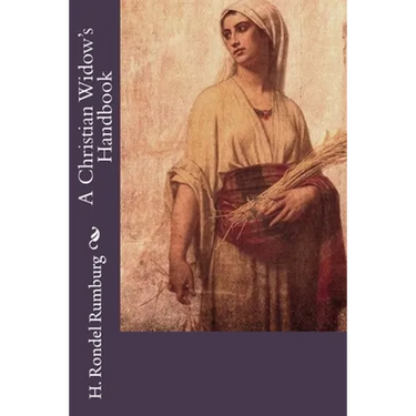 A Christian Widow's Handbook