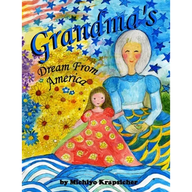 Grandma's Dream From America