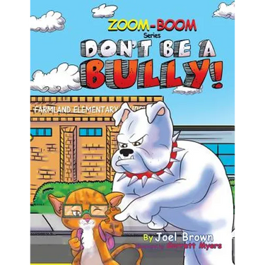 Don't Be A Bully