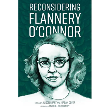Reconsidering Flannery O'Connor