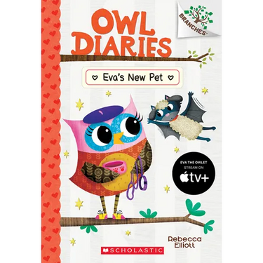 Eva's New Pet: A Branches Book (Owl Diaries #15): Volume 15