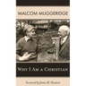 Why I Am a Christian