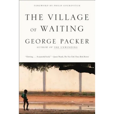 The Village of Waiting