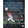 The Stars Shone on Philadelphia: The 1934 Negro National League Champions