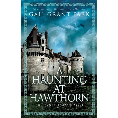 A Haunting at Hawthorn and other ghostly tales