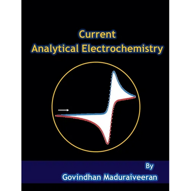 Current Analytical Electrochemistry