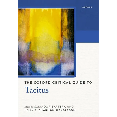 The Oxford Critical Guide to Tacitus