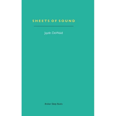 Sheets of Sound: Notes on Music & Writing